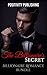 The Billionaire's Secret by Positivity Publishing