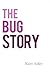 The Bug Story by Kurt Adler