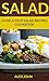 Salad: 25 Delicious Salad R...