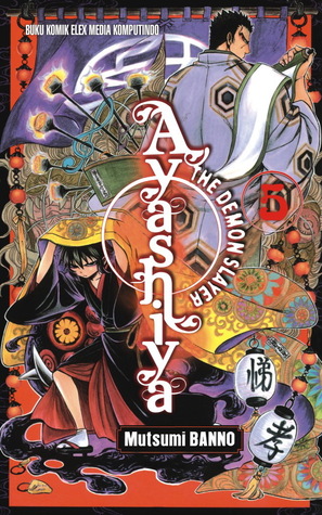 Ayashiya The Demon Slayer vol. 05 (Ayashiya The Demon Slayer, #5)