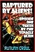 Taken by the Tentacle Alien...
