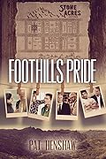 Foothills Pride Stories, Vol. 1