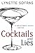 Cocktails and Lies