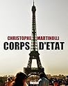 Corps d'État  by Christophe Martinolli