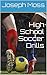 High School Soccer Drills