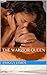 The Warrior Queen (Romantic Warriors Book 1)