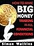 How To Make Big Money Tradi...