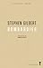 Bombardier by Stephen  Gilbert