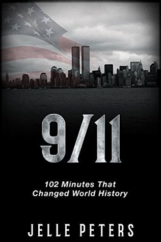 9/11: 102 Minutes That Changed World History (September 11 attacks, twin towers, 9/11 attacks)