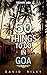 50 things to do in Goa (50 Things by David Riley