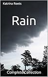 Rain: Complete Collection