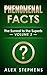 Phenomenal Facts 3: The Surreal to the Superb (Phenomenal Facts Series)