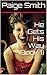 He Gets His Way (Book 1)