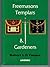Freemasons, Templars & Gardeners by Robert L.D. Cooper