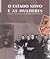 O Estado Novo e as mulheres : o género como investimento ideológico e de mobilização