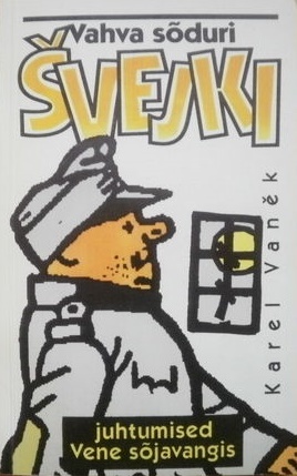 Vahva sõduri Švejki juhtumised Vene sõjavangis