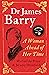 Dr James Barry: A Woman Ahe...