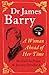 Dr James Barry A Woman Ahead of Her Time by Michael du Preez