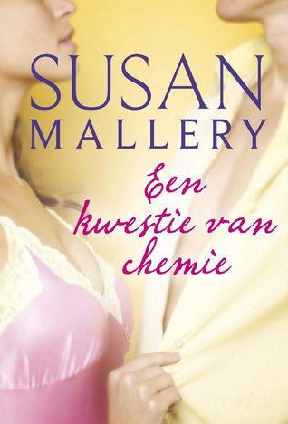 Een kwestie van chemie (Buchanans, #3)
