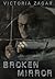 Broken Mirror