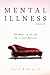 Mental Illness: The Reality...