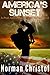 America's Sunset Book 1: A Post Apocalyptic Fight For Survival