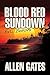 Blood Red Sundown: Evil Begins