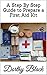 A Step By Step Guide to Prepare a First Aid Kit