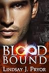 Blood Bound by Lindsay J. Pryor