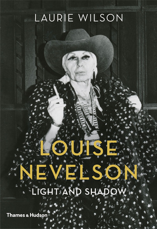 Louise Nevelson: Light and Shadow (Hardcover)