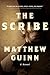 The Scribe by Matthew Guinn