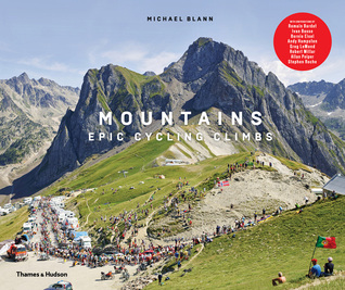Mountains: Epic Cycling Climbs (Hardcover)