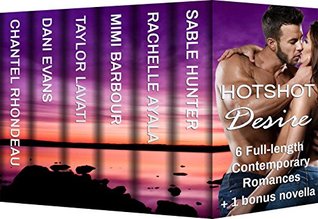 Hotshot Desire: Love After Dark: Action, Suspense, Hot Romance Boxed Set (Kindle Edition)