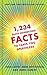1,234 Quite Interesting Facts to Leave You Speechless by John Lloyd