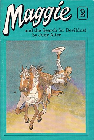 Maggie and the Search for Devildust (Maggie #2)