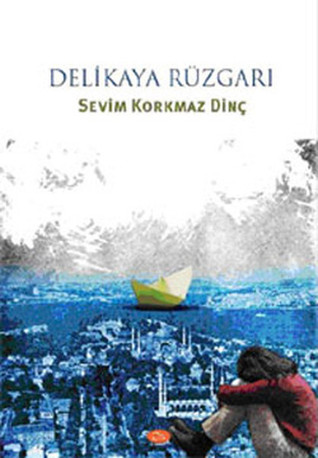 Delikaya Rüzgârı