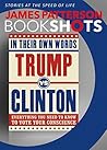 Trump vs. Clinton by James Patterson Trump vs. Clinton by James Patterson