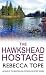 The Hawkshead Hostage (The Lake District Mysteries)