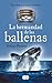 La hermandad de las ballenas by Fabiana Daversa