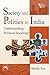 SOCIETY AND POLITICS IN INDIA UNDERSTANDING POLITICAL SOCIOLOGY