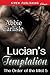 Lucian's Temptation