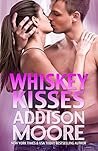 Whiskey Kisses