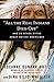 "All the Real Indians Died Off" by Roxanne Dunbar-Ortiz "All the Real Indians Died Off" by Roxanne Dunbar-Ortiz