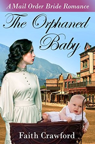 The Orphaned Baby (Kindle Edition)