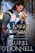 A Knight With Grace