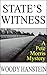 State's Witness: A Pete Mor...