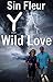Y: Wild Love (Stormchasers ...
