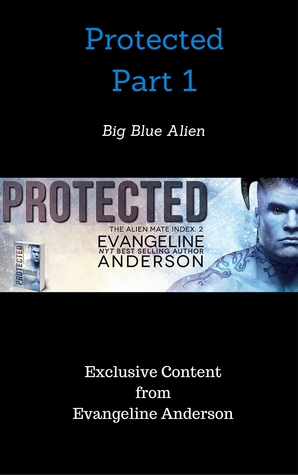 Big Blue Alien (Protected #1, The Alien Mate Index #2.1)