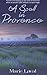 A Spell in Provence