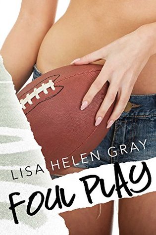 Foul Play (Whithall University, #1)